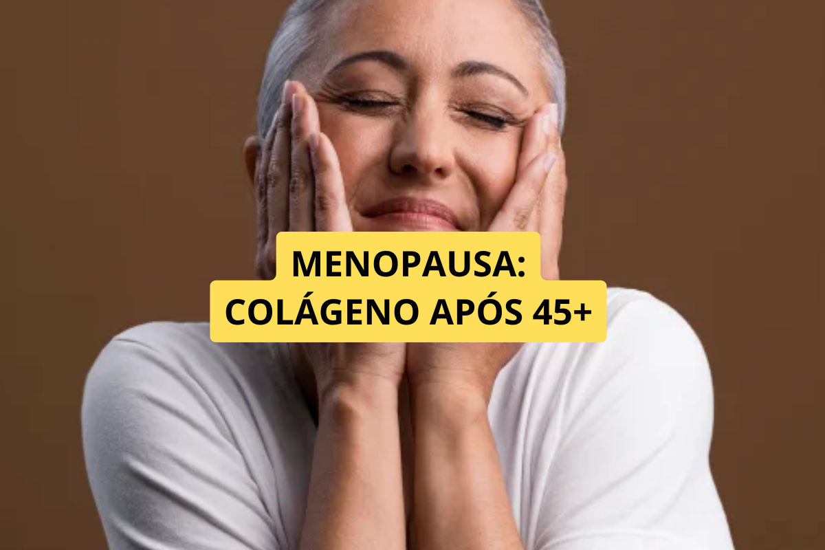 Colágeno Ajuda Após os 45 Anos? Entenda os Benefícios, Limitações e Cuidados