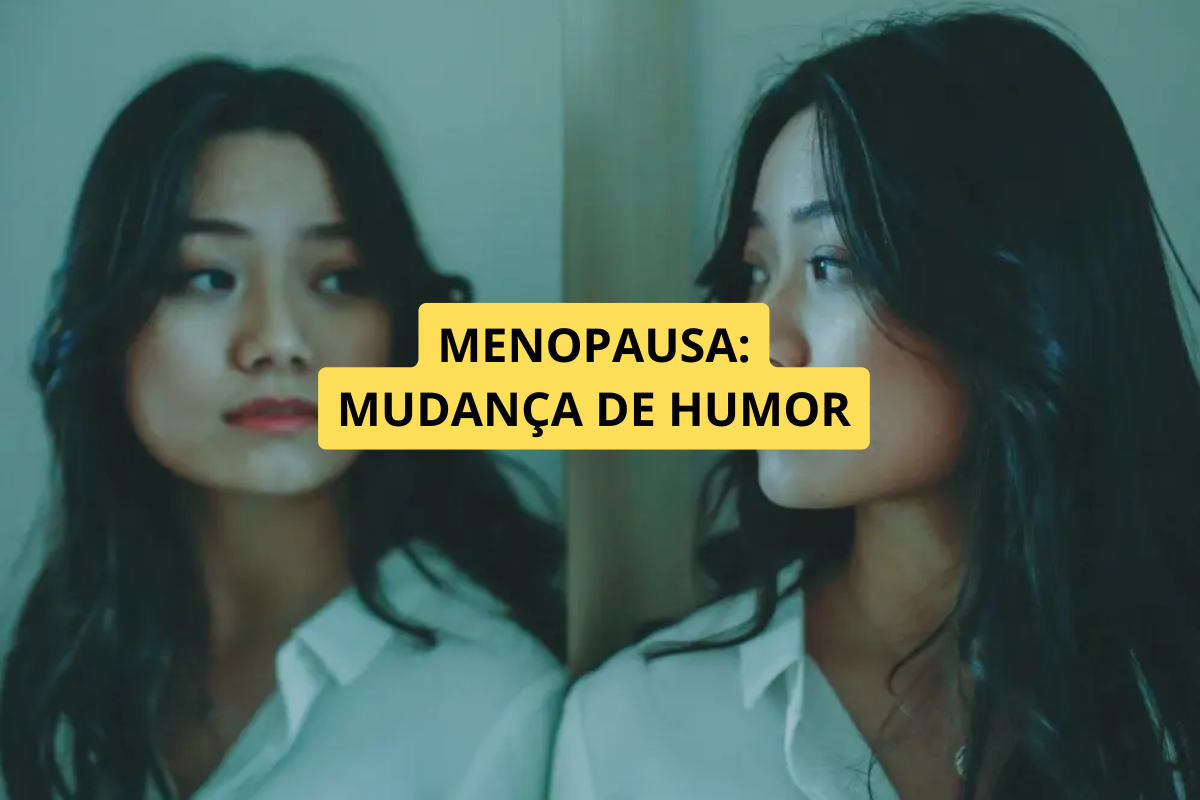 Mudanças de Humor Durante a Menopausa: Por Que Acontecem e Como Lidar com Esse Sintoma