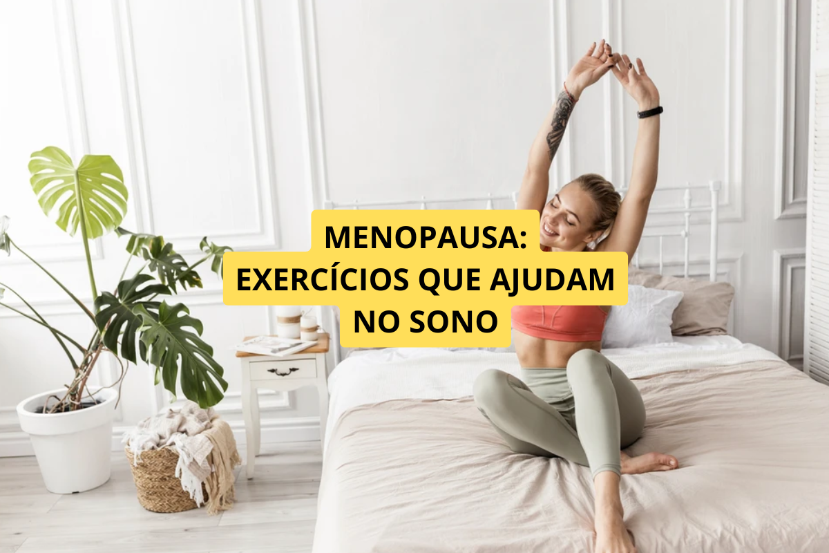 Exercícios Ajudam a Melhorar o Sono? Entenda a Relação Entre Atividade Física e Descanso na Menopausa
