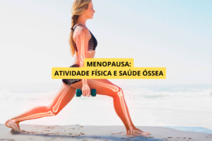 Atividade Física e Saúde Óssea: Como os Exercícios Podem Proteger os Ossos Após os 45 Anos