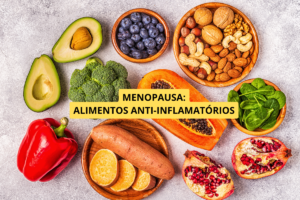 Alimentos Anti-inflamatórios para Mulheres na Menopausa